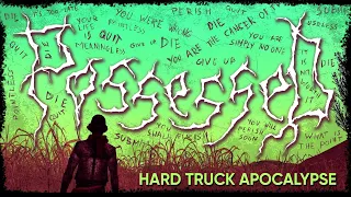 HTA: POSSESSED - Survival Horror Trucking
