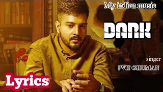 DARK (Full Song) full lyrics | Pavii Ghuman |My indian music| panjabi new sad song2020