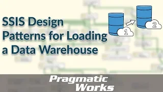 SSIS Design Patterns for Loading a Data Warehouse