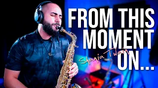 From This Moment (SHANIA TWAIN) | Sax Cover | Harrison Peclat