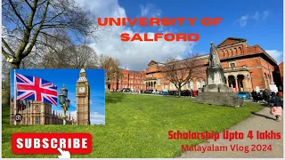 University Of Salford ||Malayalam Vlog|| My review 2024 #ukmallu #ukmalayali