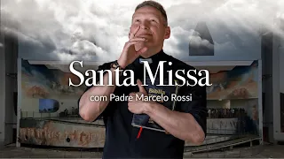 Santa Missa com Padre Marcelo Rossi - 20/07/2023