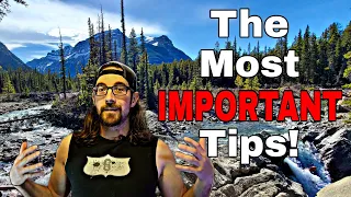 The MOST IMPORTANT Backpacking Tips You Will Ever Learn