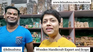 Wooden Handicrafts A to Z Export Scop I KDSushma