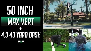 50 inch Vertical + 4.3 40 Yard Dash: Workout Motivation