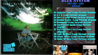 BLUE SYSTEM - SORRY LITTLE SARAH (LONG VERSION) ORIGINAL