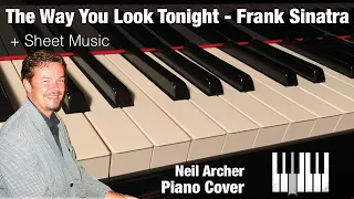 The Way You Look Tonight - Tony Bennett / Frank Sinatra - Piano Cover + Sheet Music