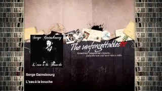 Serge Gainsbourg - L'eau à la bouche