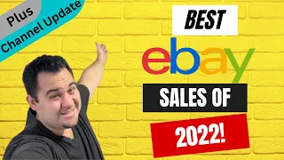 Our Best eBay Sales From Last Year! The Top Reselling BOLO's Of 2022