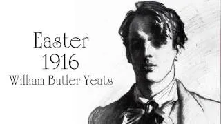 Poem | Easter 1916 by William Butler Yeats Audiobook