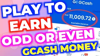 PLAY TO EARN GUESS KA LANG NG ODD OR EVEN! | EARN GCASH MONEY