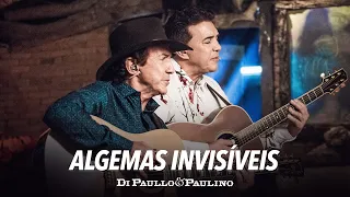 Algemas Invisíveis - Di Paullo & Paulino - Novas Emoções