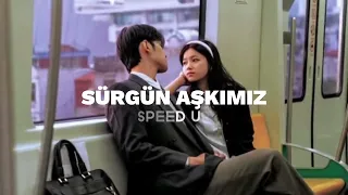 Derya Uluğ - sürgün aşkımız (speed up)