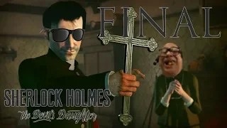 Sherlock Holmes - FINALE: yeet