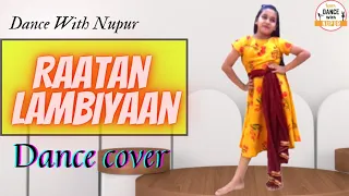 Raatan Lambiyan Dance | Shershah  | Dance cover |  #raatanlambiyaan #dancewithnupur #shershah