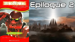 BIONICLE Adventures #10: Time Trap - Epilogue 2