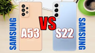Samsung Galaxy A53 5G vs Samsung Galaxy S22 ✅