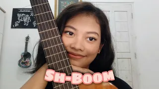 Sh-Boom (Life Could be A Dream) | Cover by Cinta Neys