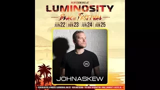 John Askew [FULL SET] @ Luminosity Beach Festival 22-06-2017