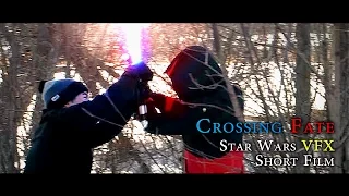 "Crossing Fate" - Star Wars Fan Film (Lightsaber Duel) | VFX Short Film 2016