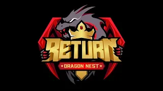 Dragon Nest RETURN | CAP 40 CBT 10 September 2022
