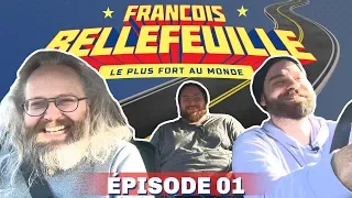 Le Plus Fort au Monde Le Podcast - Episode 01