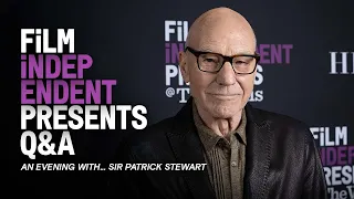 Sir Patrick Stewart... in Conversation with Jonathan Frakes | Film Independent Presents