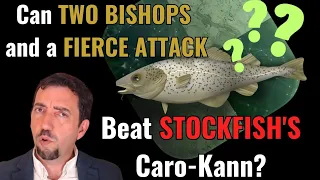 Can TWO BISHOPS and a FIERCE ATTACK Beat STOCKFISH'S  Caro-Kann?