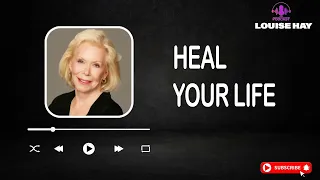 Heal Your Life   IT'S CRAZY How Fast This Works 💛 Best of Louise Hay