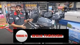 YAMAHA PORTABLE OUTBOARDS 101 - YOUR NEW ENGINE OPERATION WALKTHROUGH VIDEO