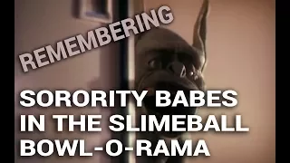 Remembering: Sorority Babes in the Slimeball Bowl-O-Rama (1988)