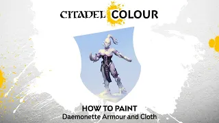 How to Paint: Daemonette Armour and Cloth