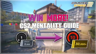 How to win more games? | Counter Strike 2 mentality guide