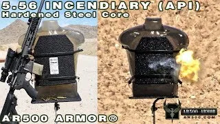 5.56 Incendiary (API) vs. AR500 Armor® Level III Body Armor