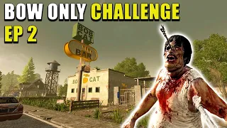 Dog Days | Bow Only Challenge | 7 Days To Die Alpha 21 Gameplay