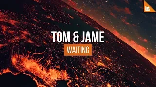 Tom & Jame - Waiting
