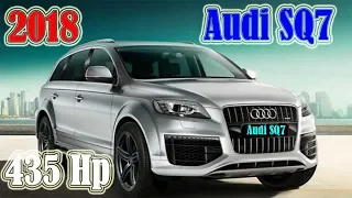 2018 Audi SQ7 TDI 435 hp V8 FULL REVIEW / 2018 Audi SQ7 / 2018 Audi SQ7 TDI 435 hp V8 / Audi SQ7 V8,