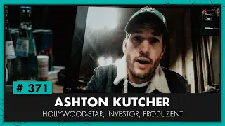 ASHTON KUTCHER: Wie er sein Geld investiert und mit der SPD flirtet (OMR Podcast #371)