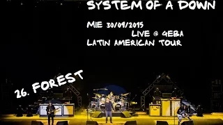 System Of A Down - Live @ GEBA 30/09/2015 - Forest