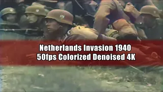 Netherlands Invasion 1940 - 50fps Colorized Denoised 4k
