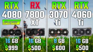 RTX 4080 SUPER vs RX 7800 XT vs RTX 3070 Ti vs RTX 4060 Ti | Test in 7 Games