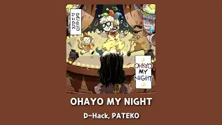 [Han/Eng] Ohayo My Night - D-Hack, Pateko | ENG LYRICS Translation