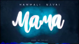 HammAli & Navai - Мама (2018)