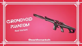 Chronovoid Phantom Red Variant (Phantom Chronovoid Variante Vermelha) Deathmatch Gameplay