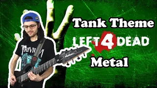 Tank Theme - Left 4 Dead (Metal Cover)