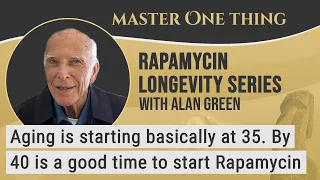 Alan Green on Rapamycin Longevity Series | Lessons learned from over 1200 patients