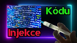 Nejnebezpečnější hackerská technika - Injekce kódu