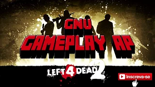 GNU # Left 4 Dead 2 * 01