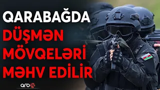 Qarabağda düşmənin 3 alayı məhv edildi: Ordumuzun antiterror əməliyyatı davam edir