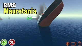 RMS Mauretania sinking - Ship Handling Simulator